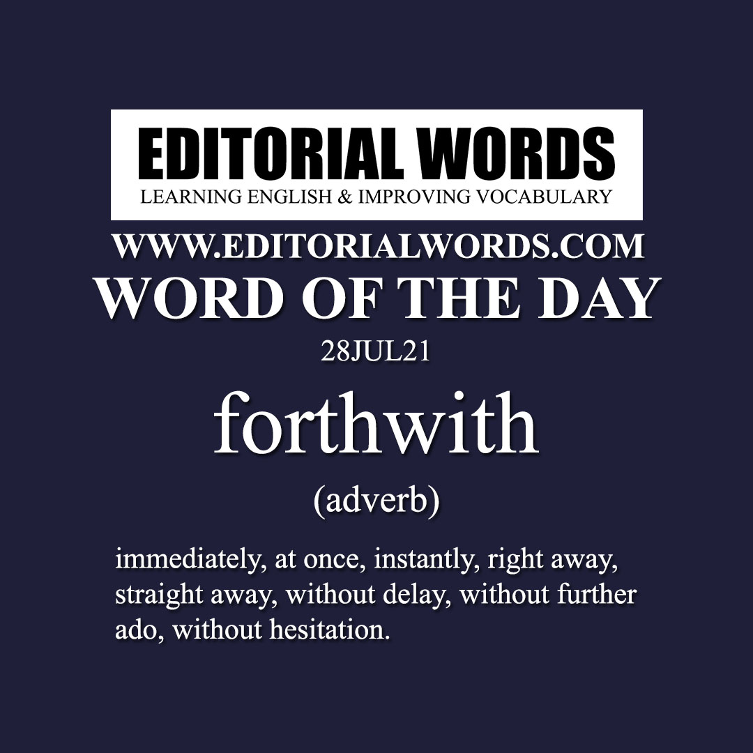 Word of the Day (forthwith)-28JUL21