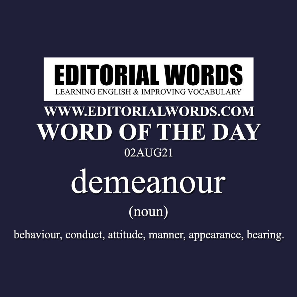 word-of-the-day-demeanour-02aug21-editorial-words