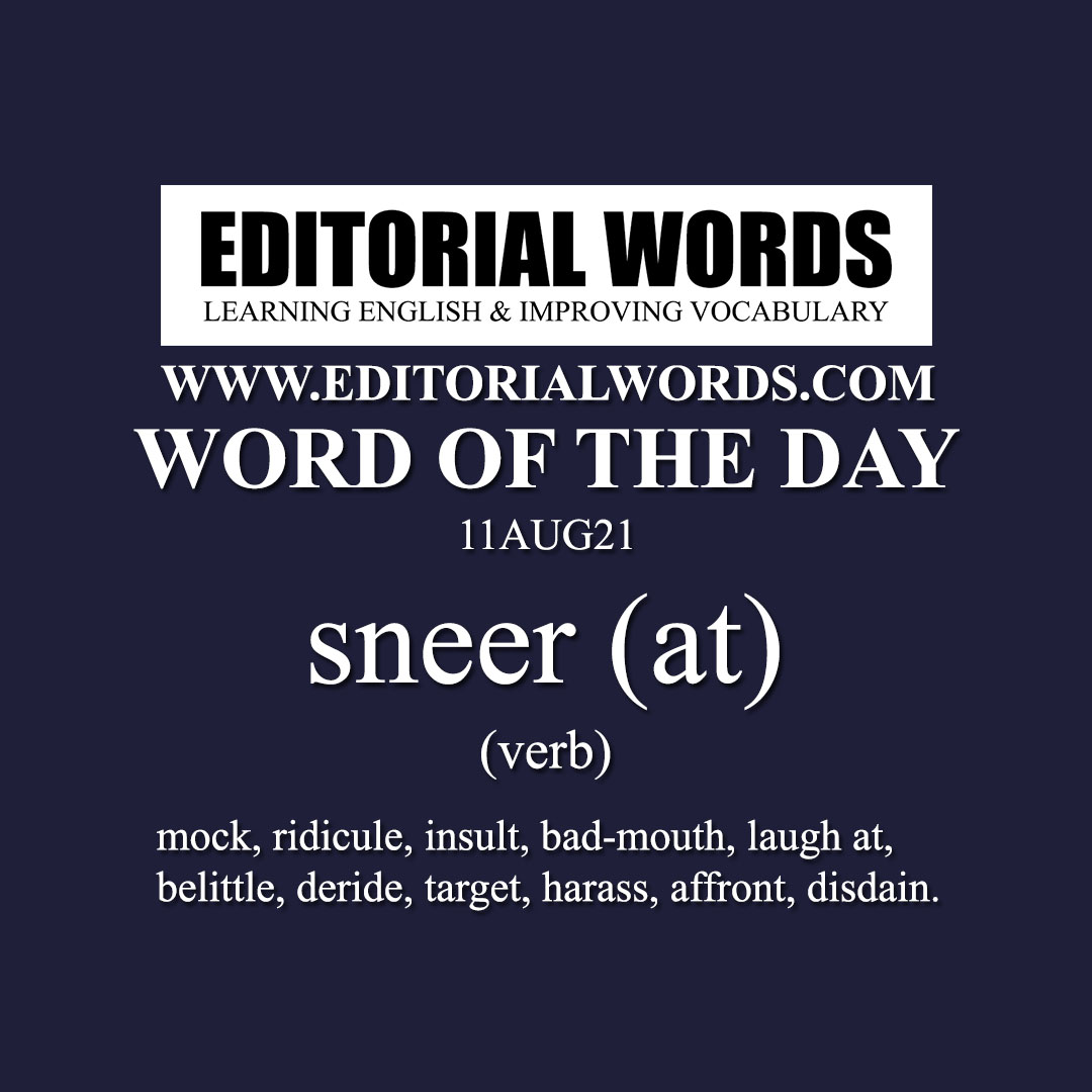 word-of-the-day-sneer-at-11aug21-editorial-words