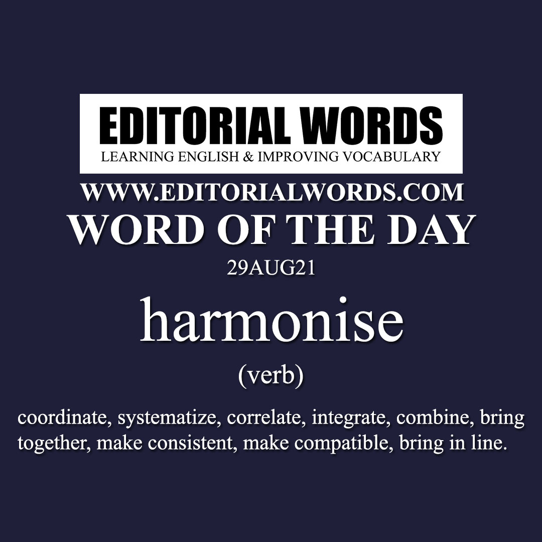 Word of the Day (harmonise)-29AUG21