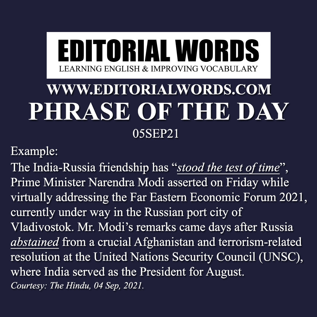 phrase-of-the-day-stand-the-test-of-time-05sep21-editorial-words