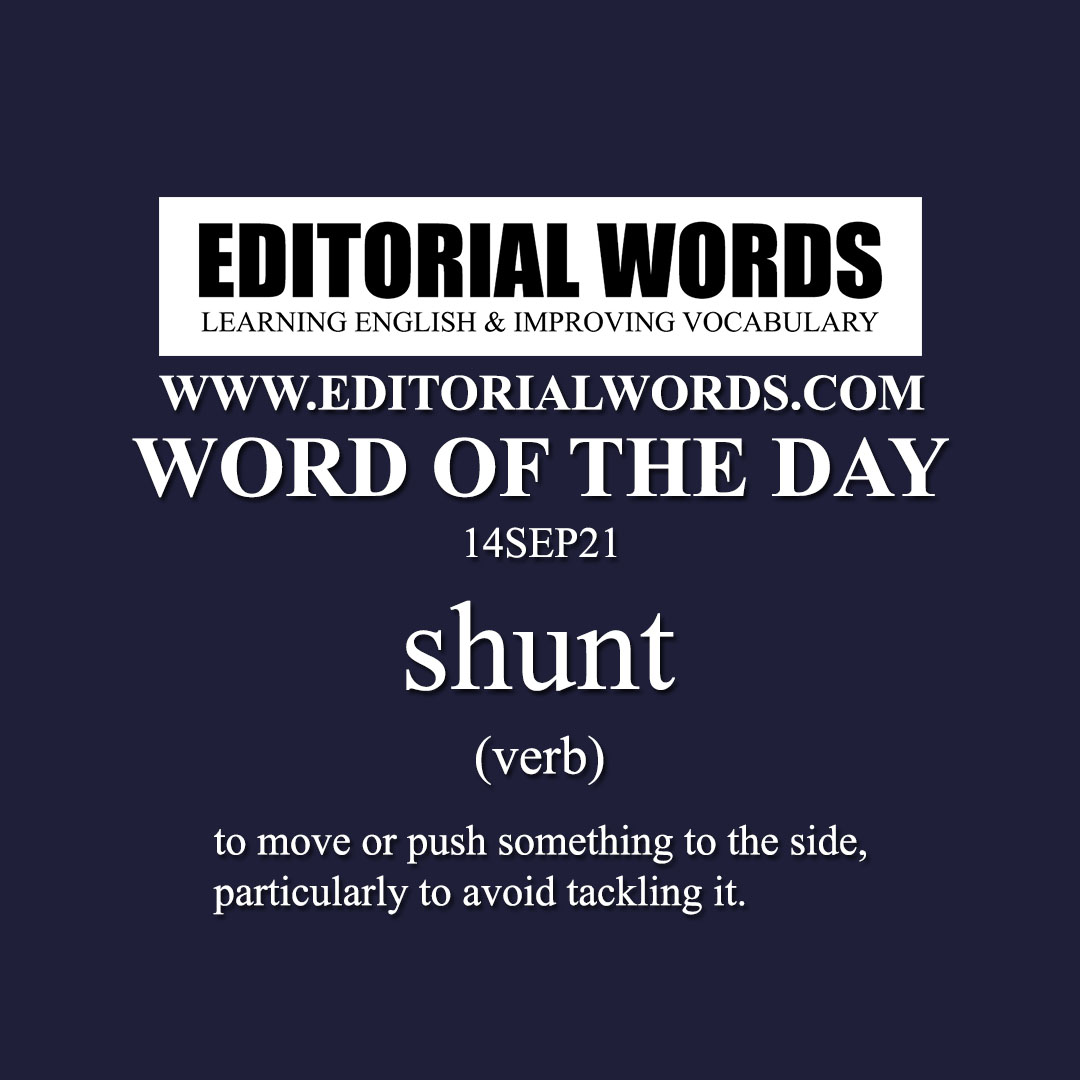 Word of the Day (shunt)-14SEP21