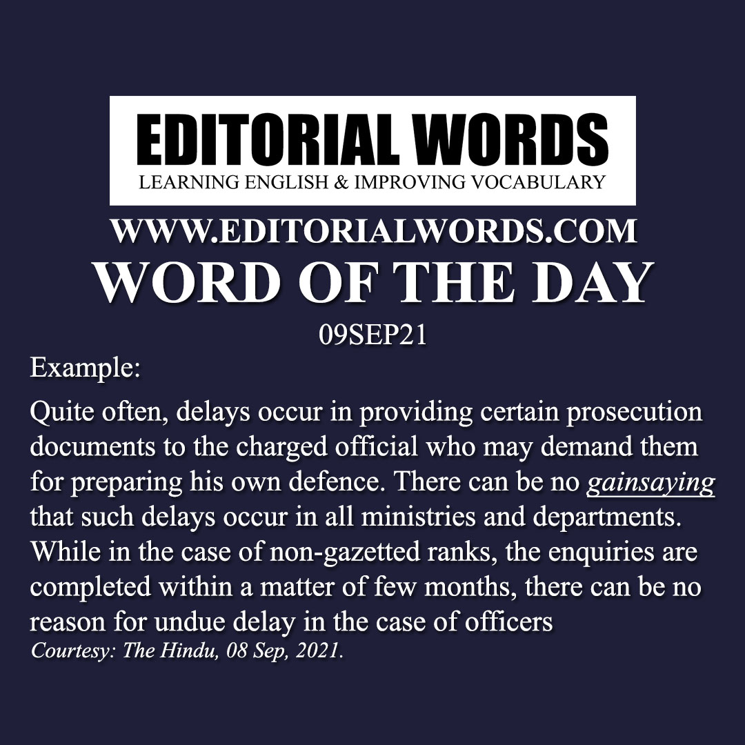 Word of the Day (gainsay)-09SEP21