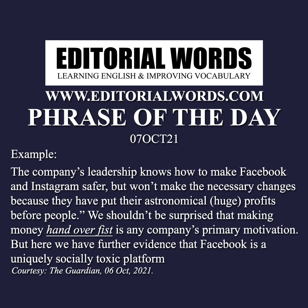 phrase-of-the-day-hand-over-fist-07oct21-editorial-words