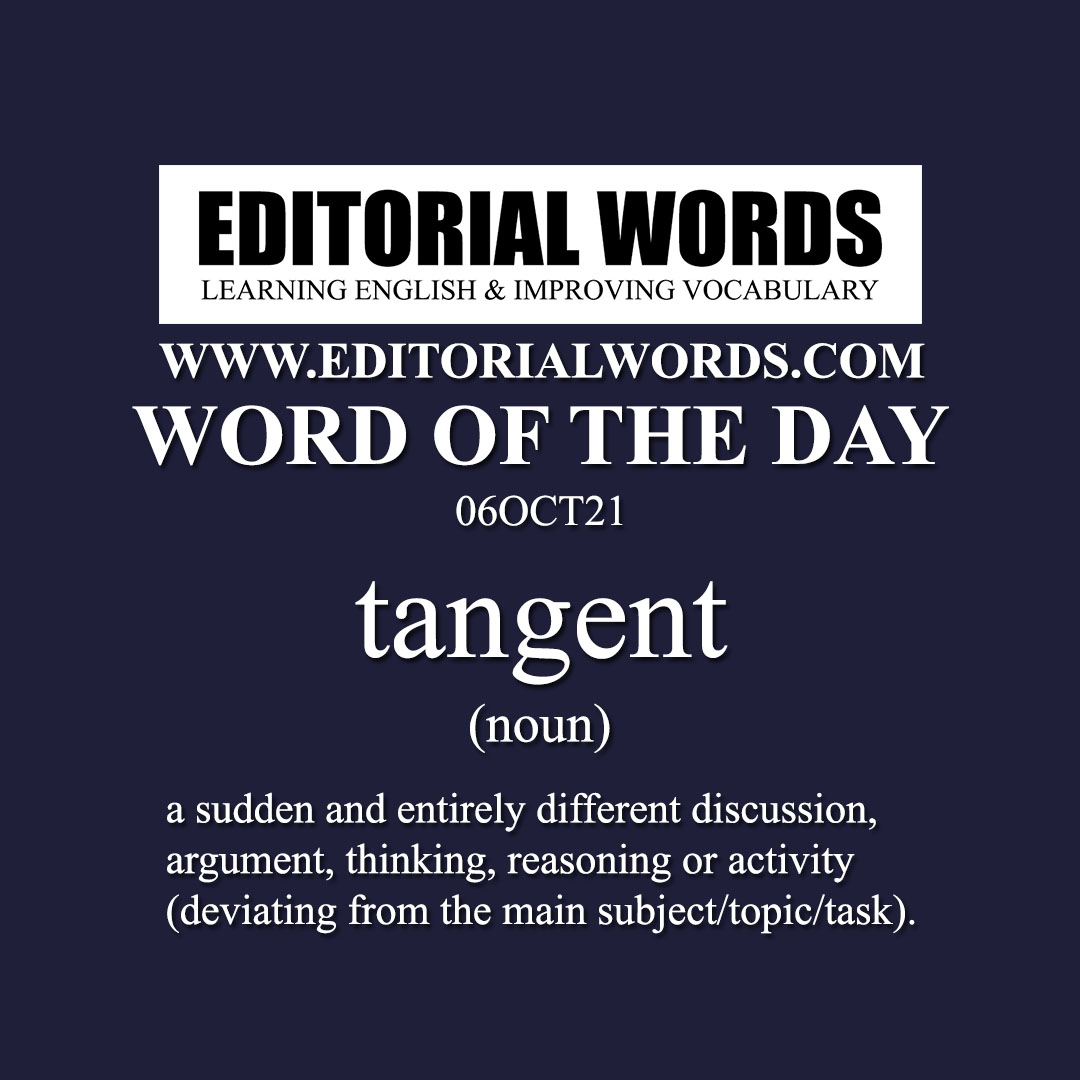 Word of the Day (tangent)-06OCT21