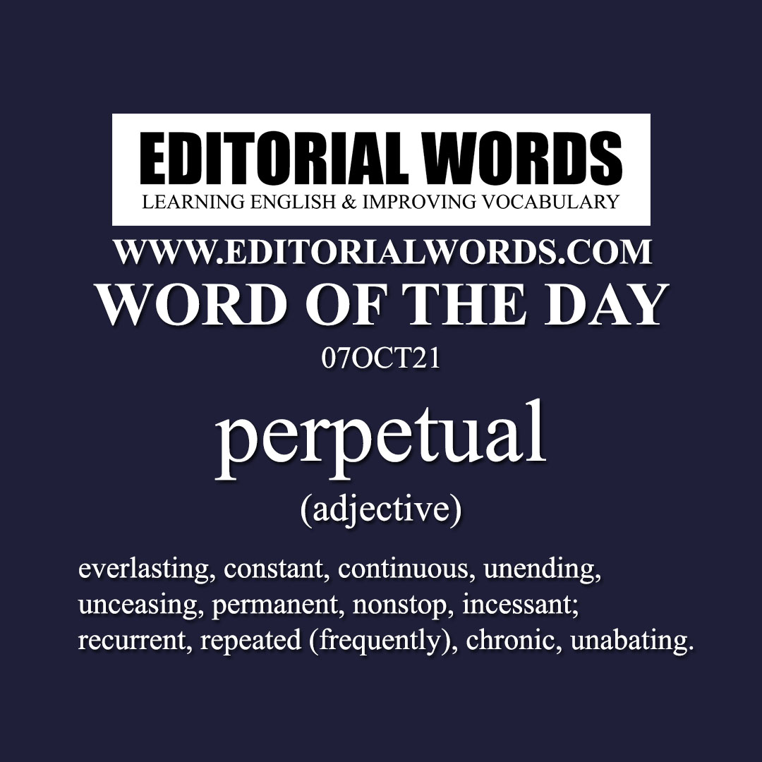 word-of-the-day-perpetual-07oct21-editorial-words