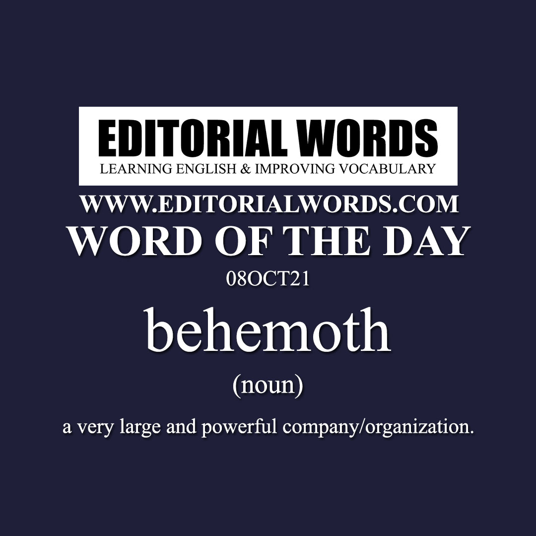 Word of the Day (behemoth)-08OCT21