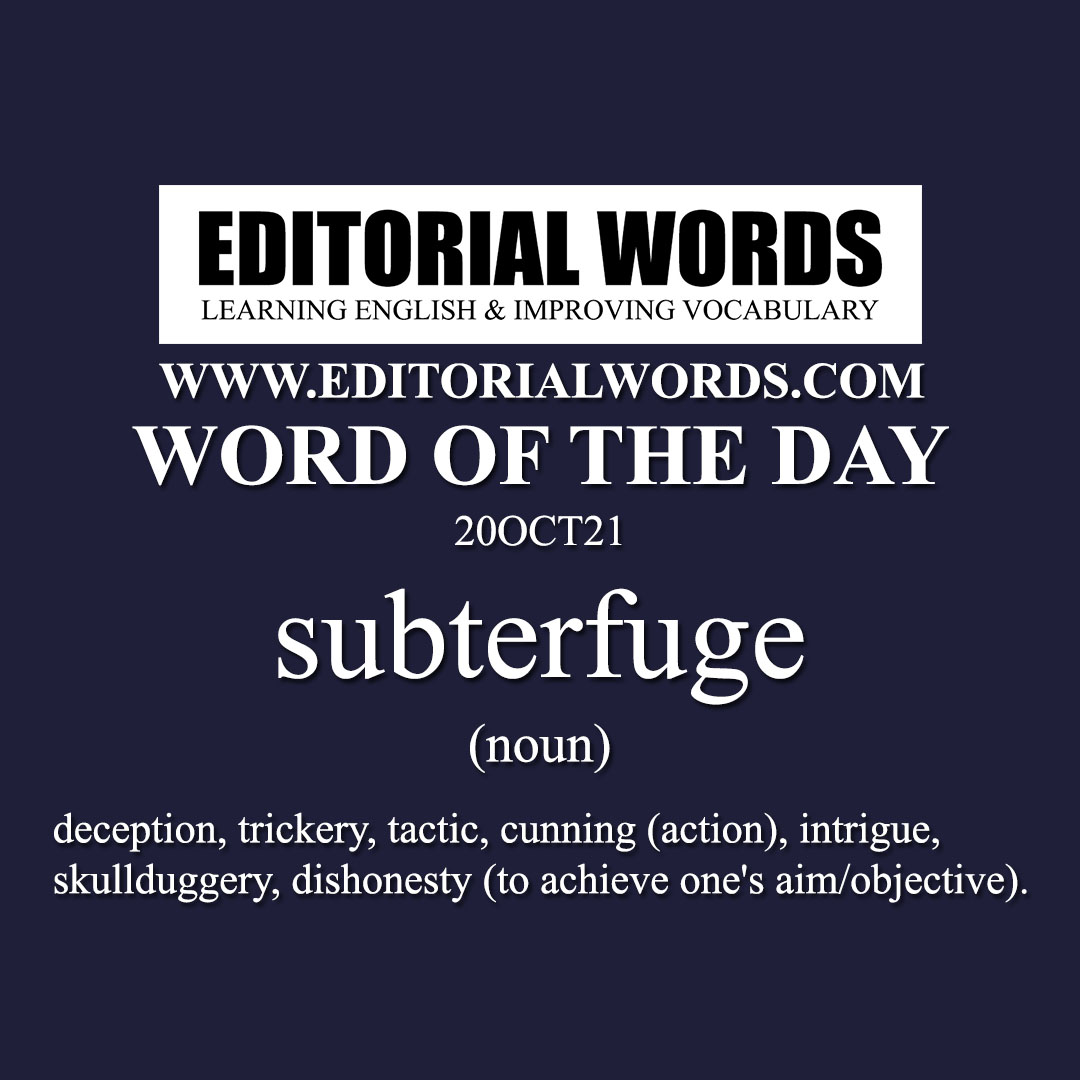 Word of the Day (subterfuge)-20OCT21