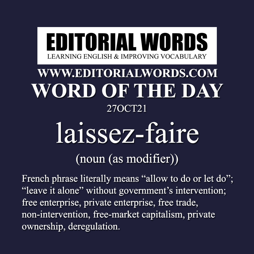 Word of the Day (laissez-faire)-27OCT21