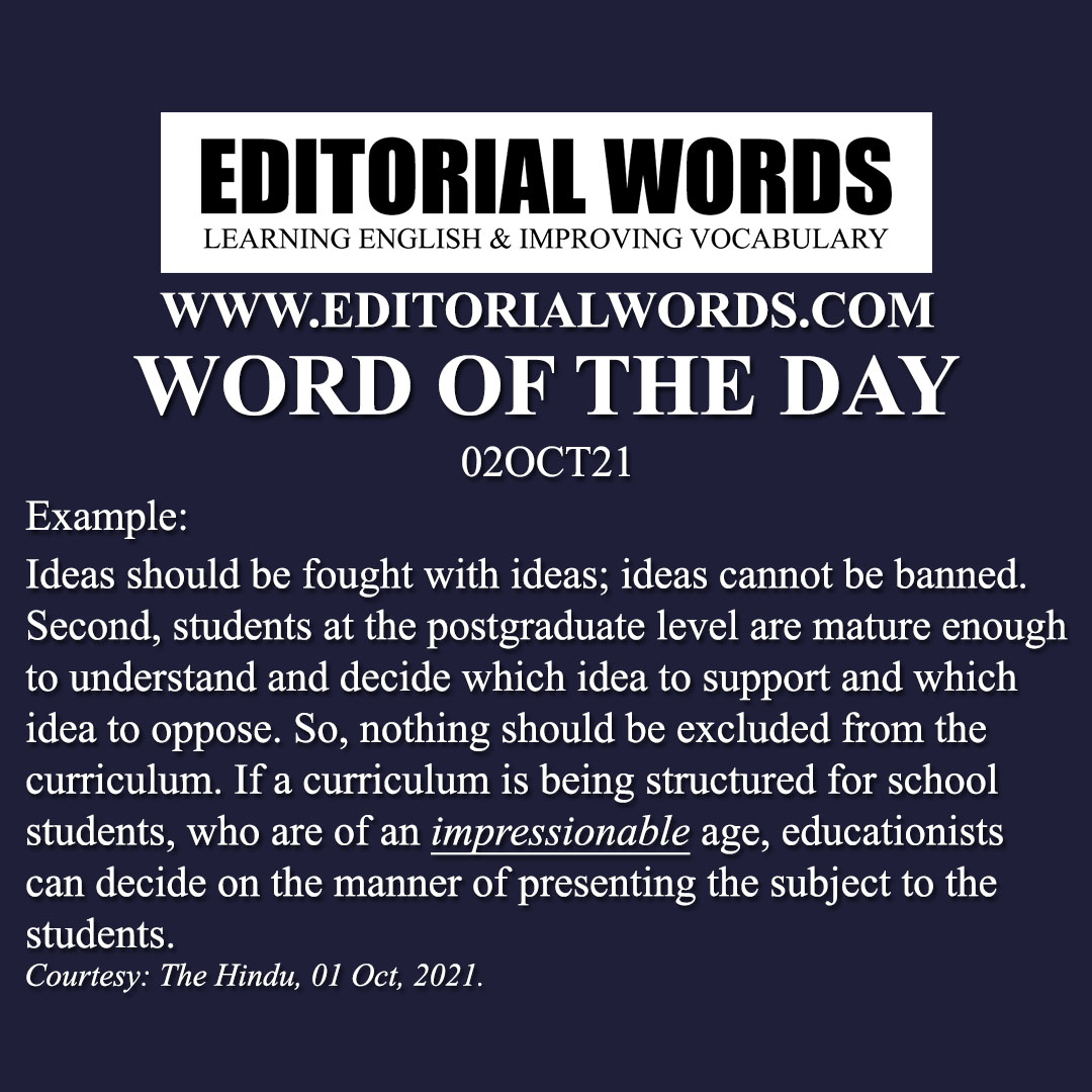 Word of the Day (impressionable)-02OCT21