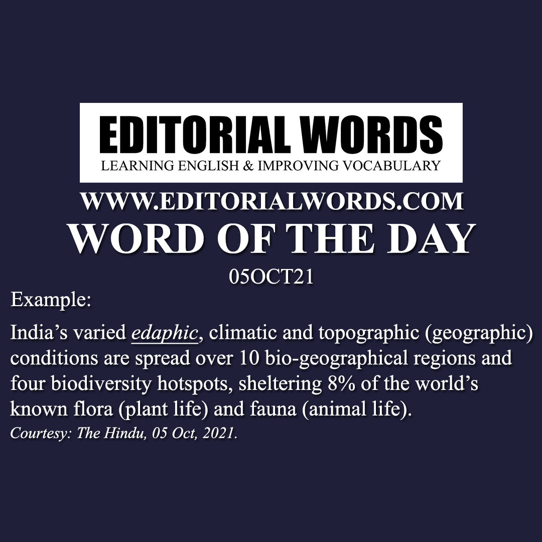 Word of the Day (edaphic)-05OCT21