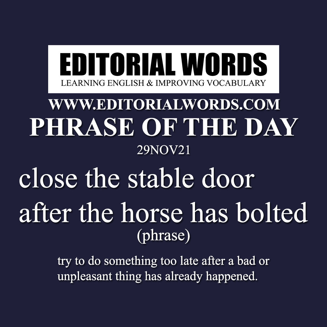 phrase-of-the-day-close-the-stable-door-after-the-horse-has-bolted