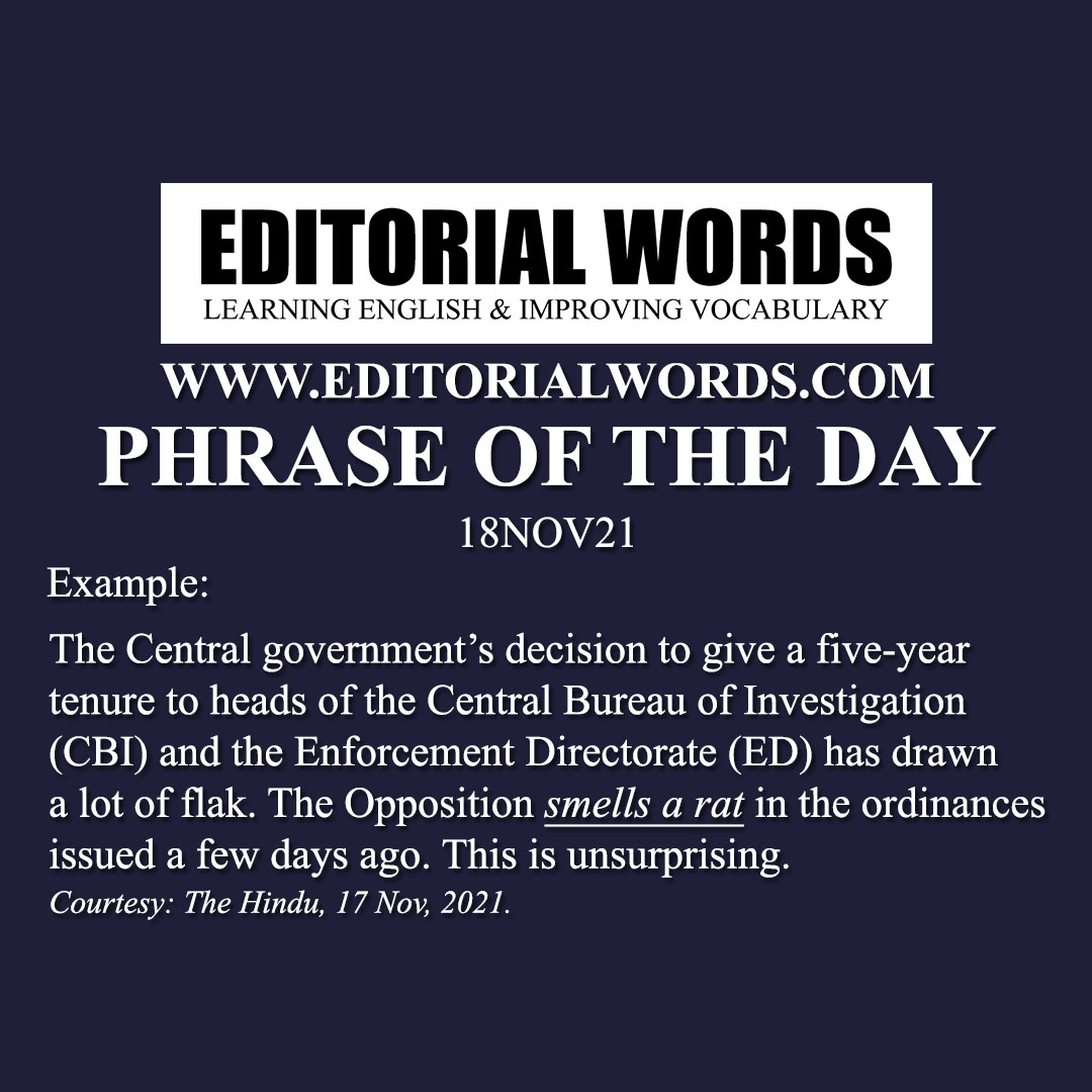 Phrase of the Day (smell a rat)-18NOV21