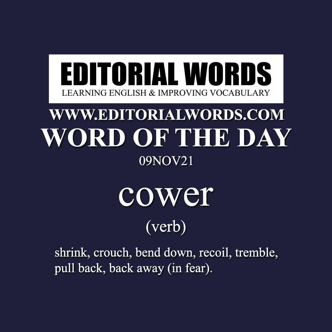 Word of the Day (cower)-09NOV21