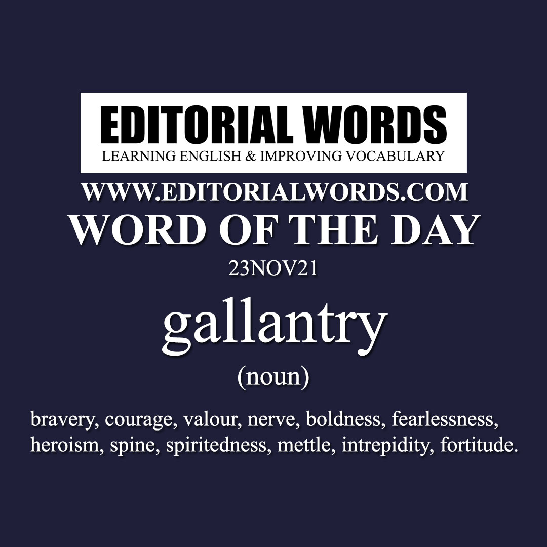 Word of the Day (gallantry)-23NOV21