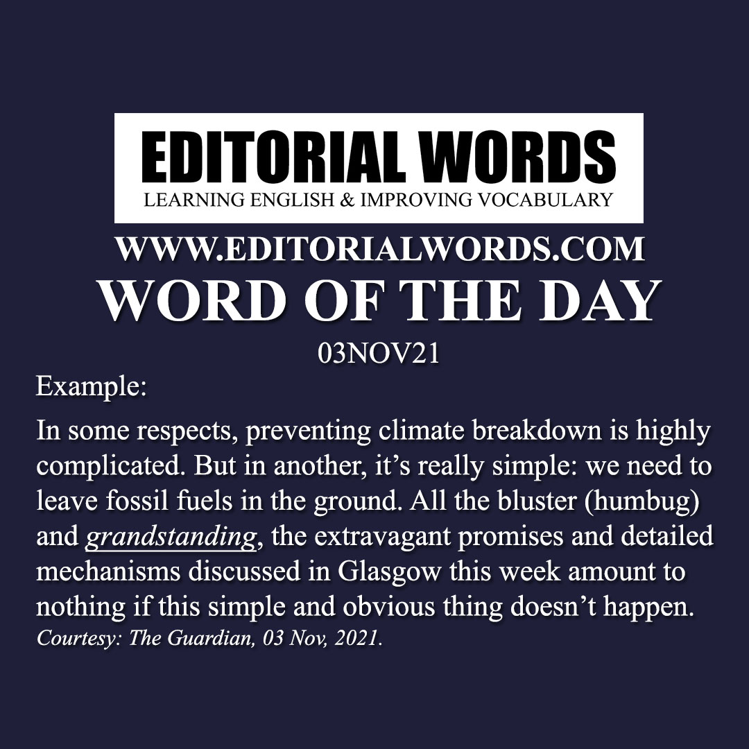 Word of the Day (grandstanding)-03NOV21