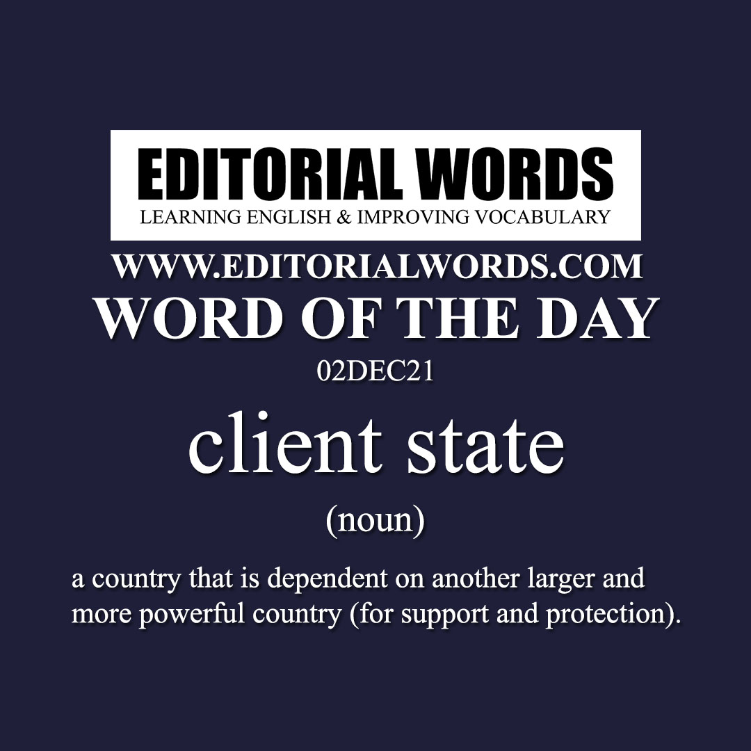 Word Of The Day client State 02DEC21 Editorial Words