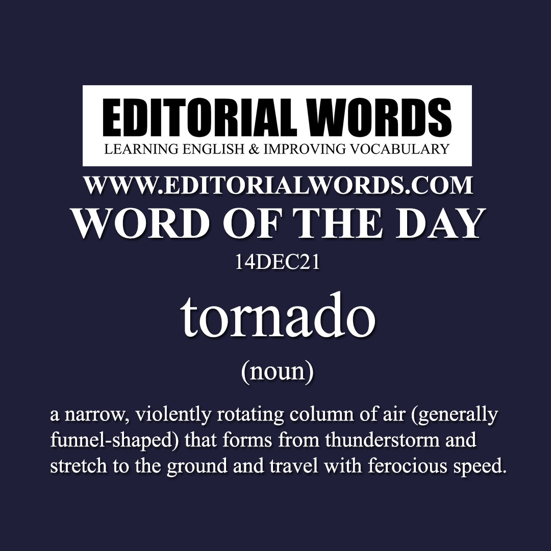 Word of the Day (tornado)-14DEC21