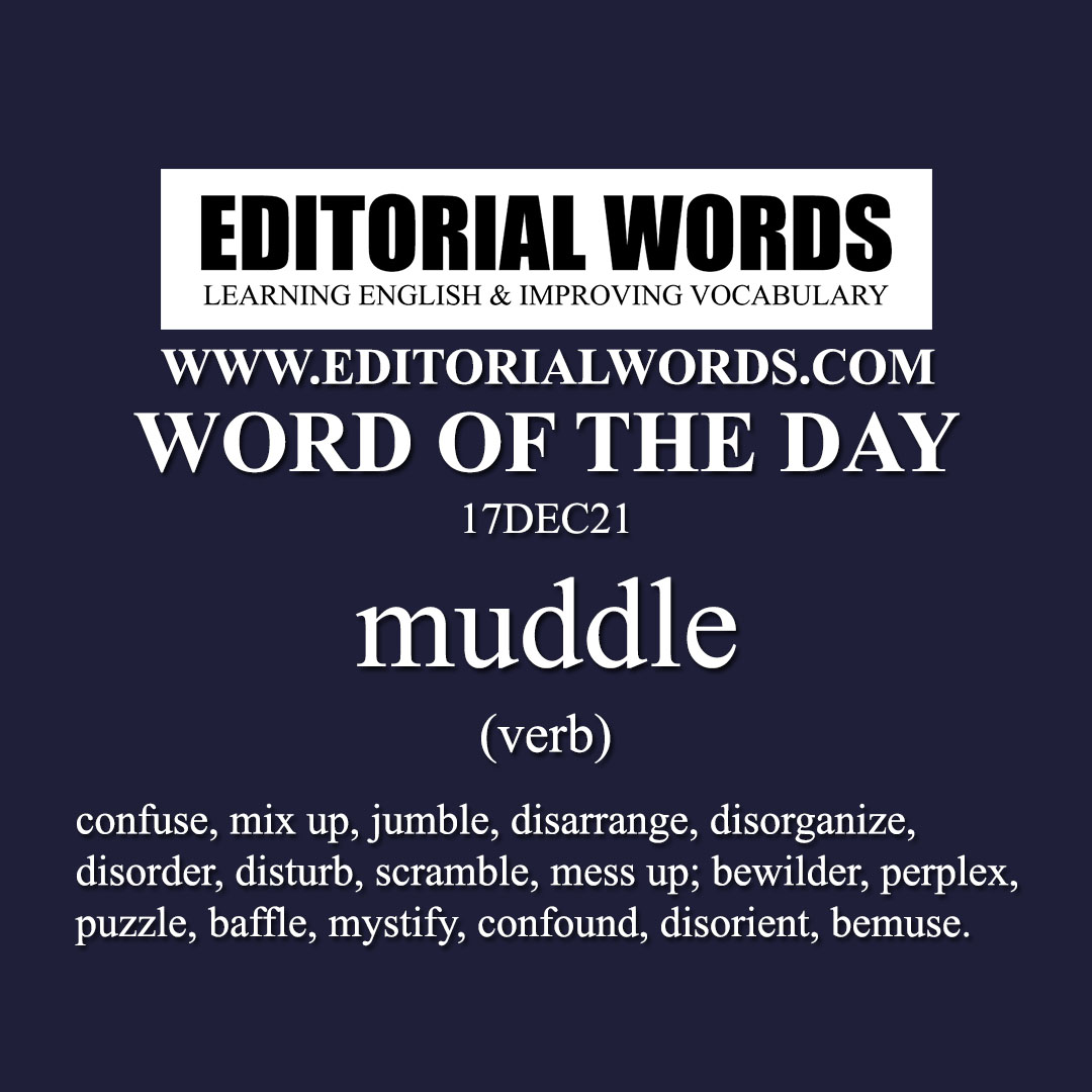 Word of the Day (muddle)-17DEC21