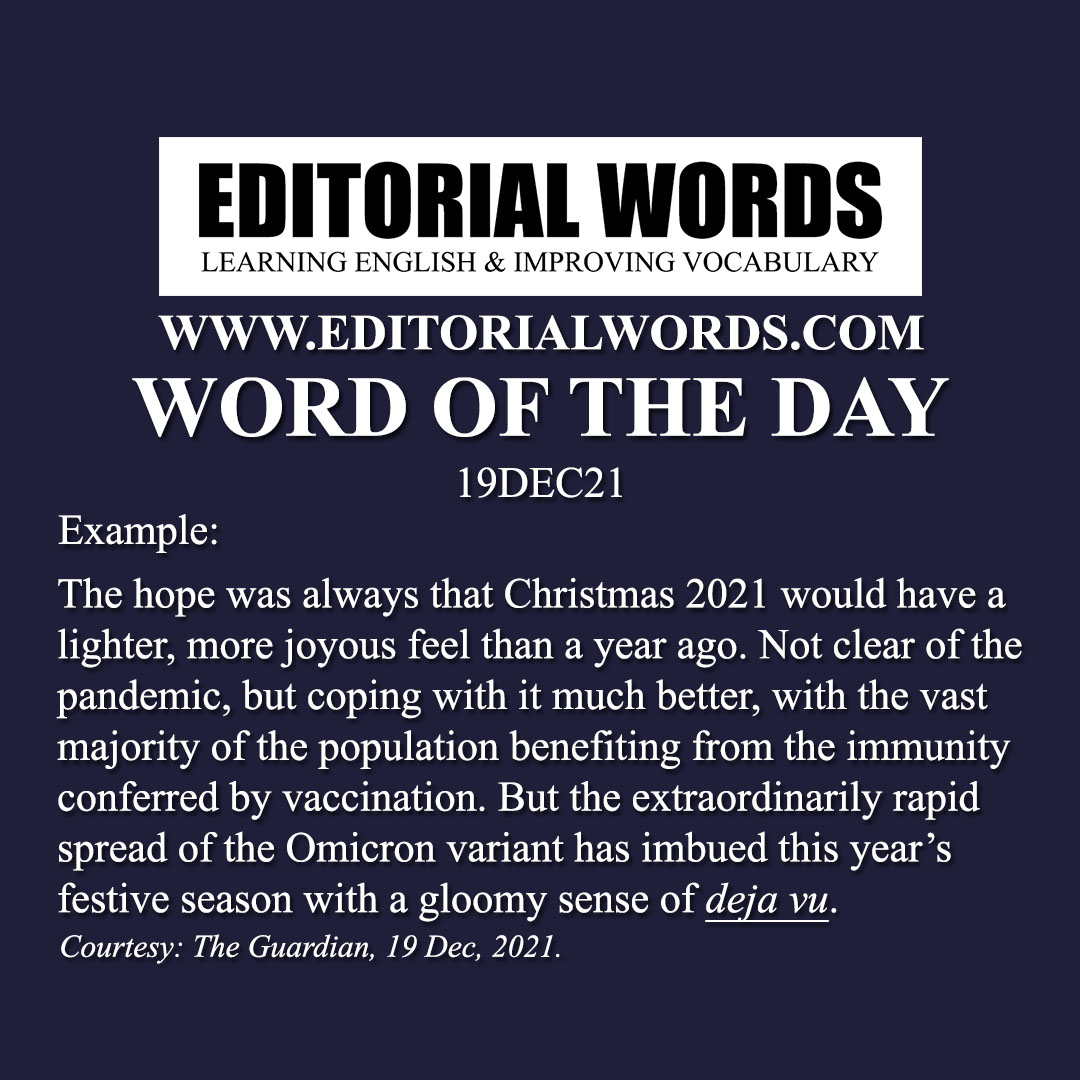 Word of the Day (déjà vu)-19DEC21