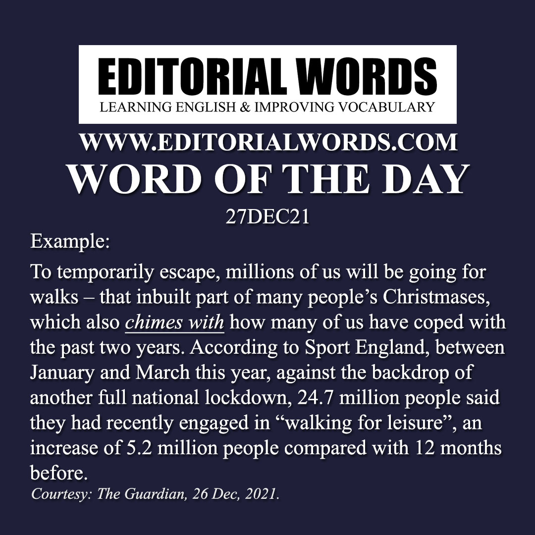 Word of the Day (chime with)-27DEC21 - Editorial Words