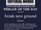 Phrase of the Day (break new ground)-28JAN22