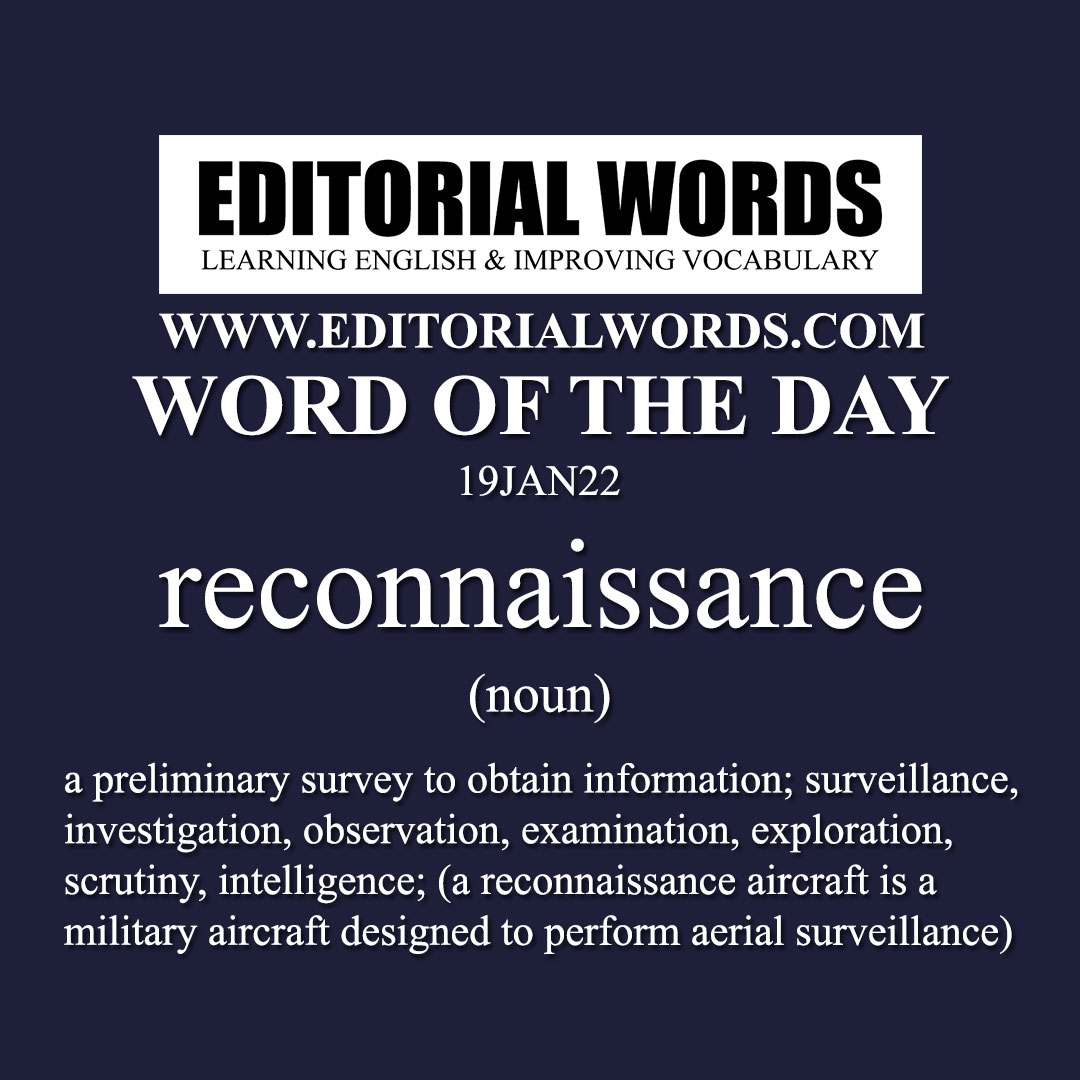 Word of the Day (reconnaissance)-19JAN22