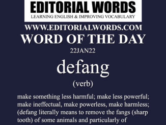 Word of the Day (defang)-22JAN22