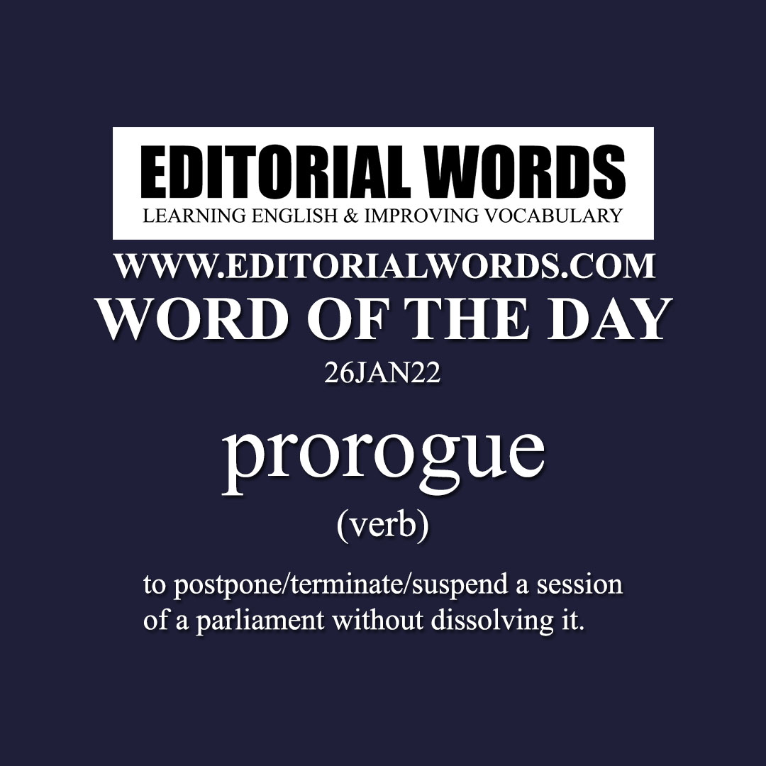 Word of the Day (prorogue)-26JAN22