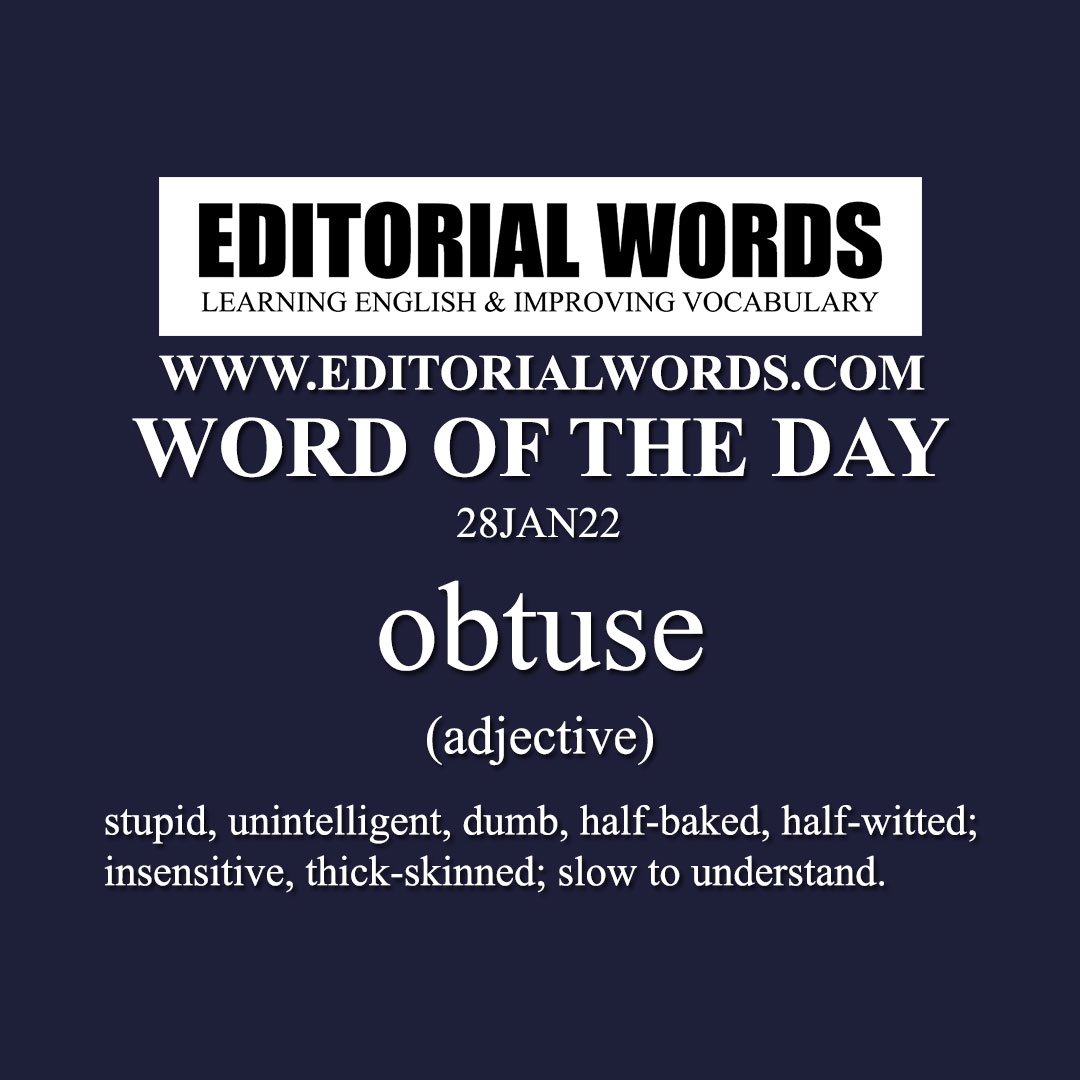 Word of the Day (obtuse)-28JAN22