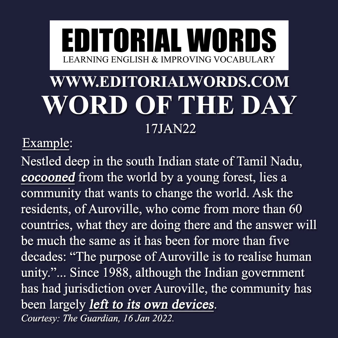 Word of the Day cocoon 17JAN22 Editorial Words