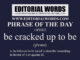 Phrase of the Day (be cracked up to be)-14FEB22