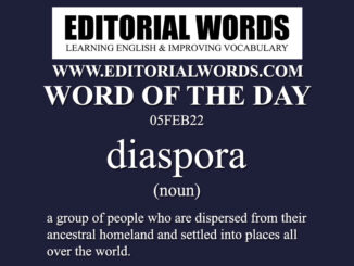 Word of the Day (diaspora)-05FEB22