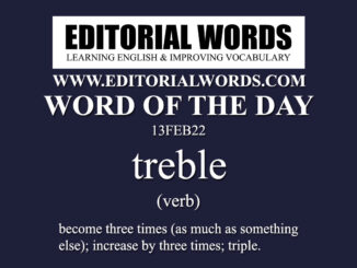 Word of the Day (treble)-13FEB22