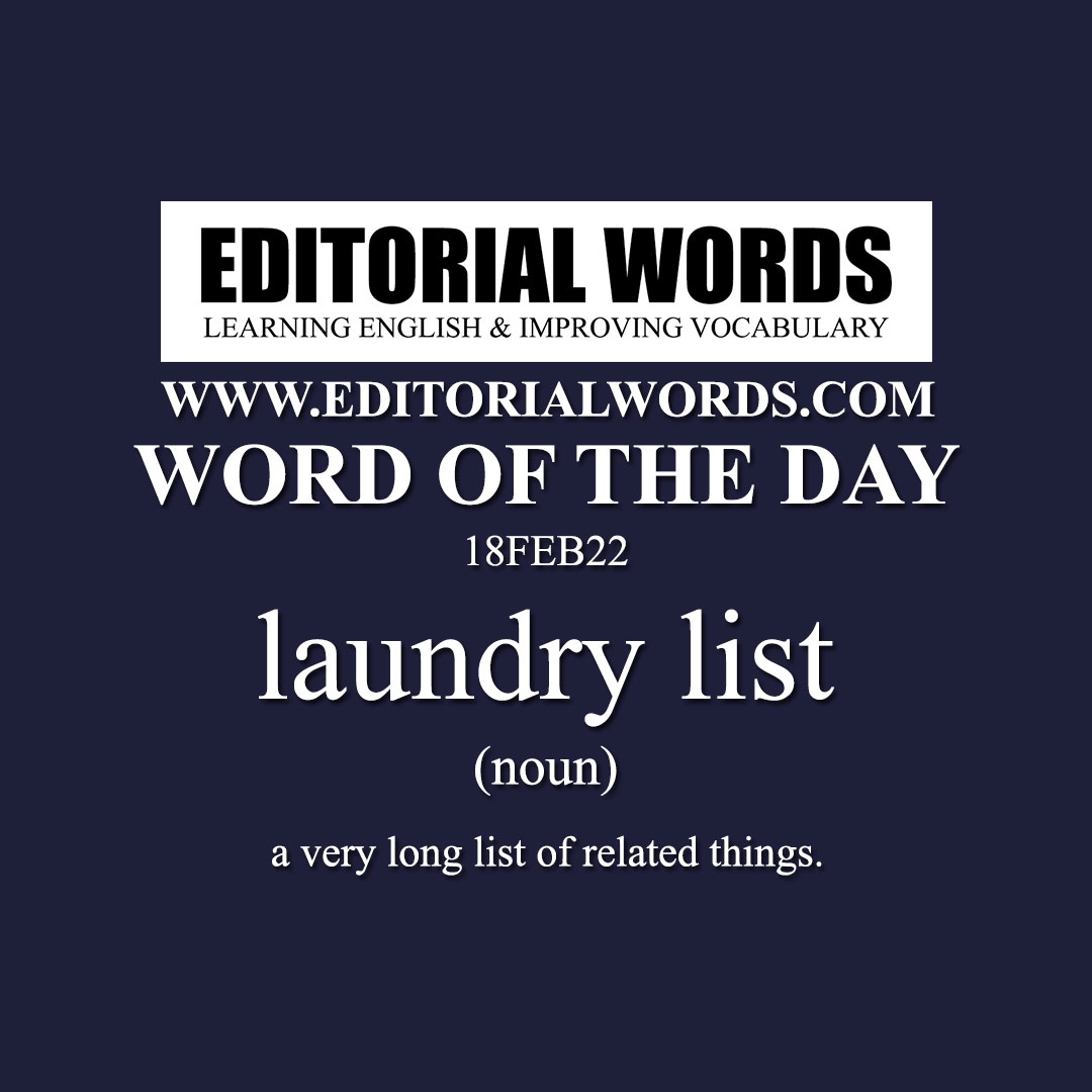 Word of the Day (laundry list)-18FEB22