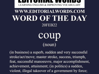 Word of the Day (coup)-20FEB22