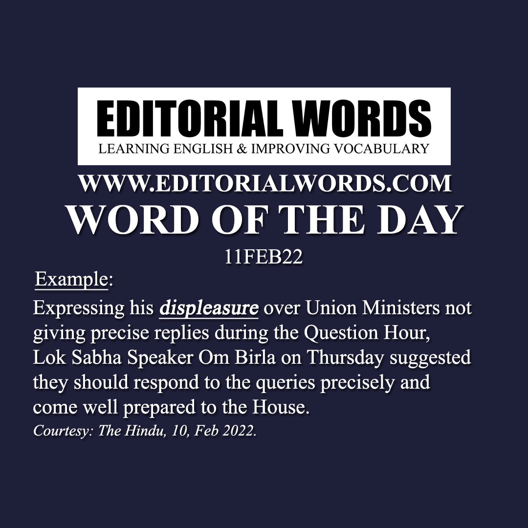 Word of the Day (displeasure)-11FEB22