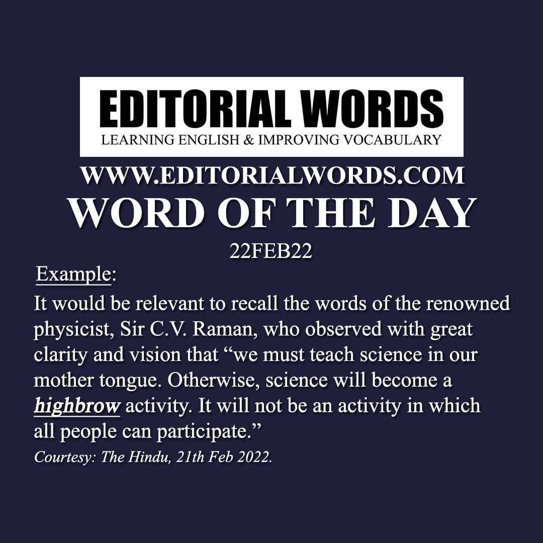 Word of the Day (highbrow)-22FEB22