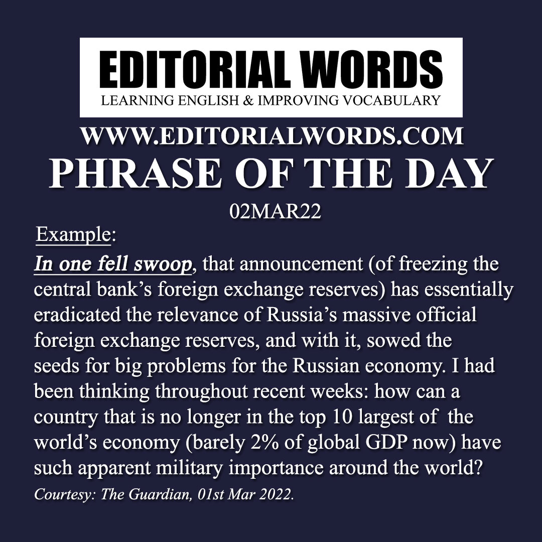 Phrase of the Day (at/in one fell swoop)-02MAR22