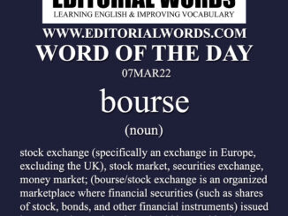 Word of the Day (bourse)-07MAR22