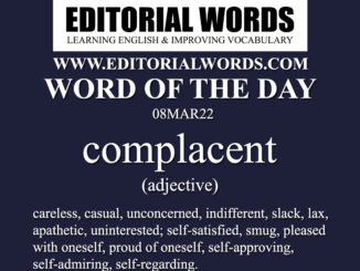 Word of the Day (complacent)-08MAR22