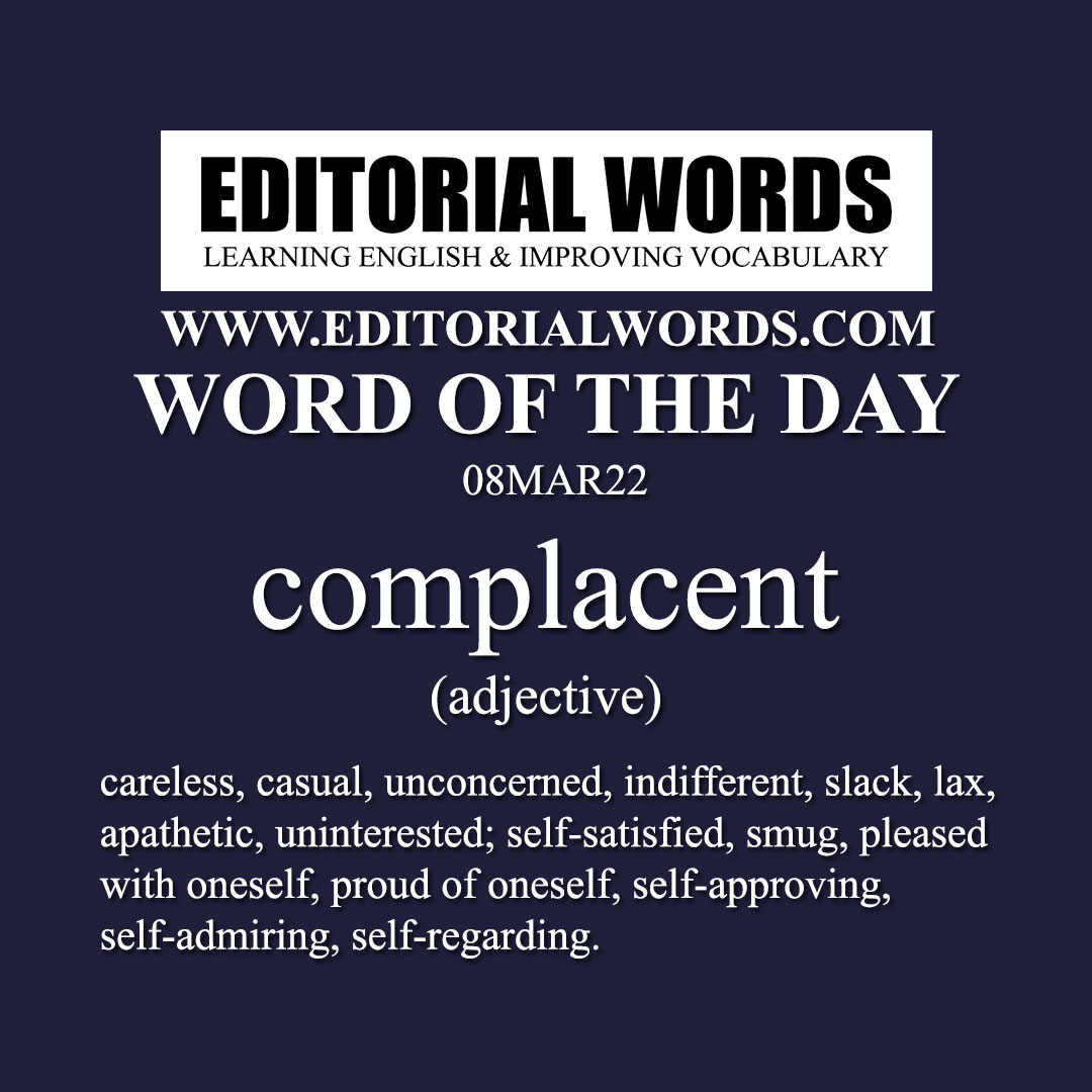 Word of the Day (complacent)-08MAR22