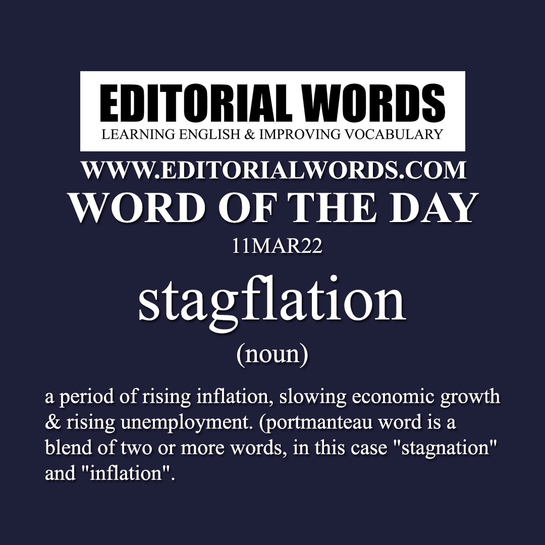 Word of the Day (stagflation)-11MAR22