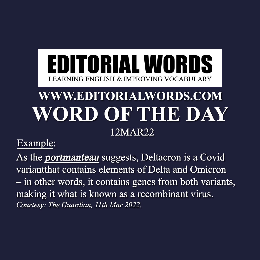 Word of the Day (portmanteau)-12MAR22