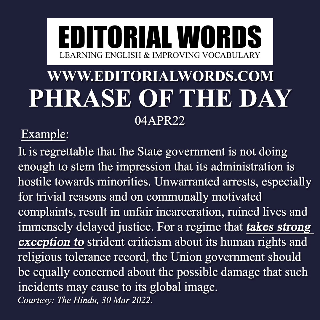 Phrase of the Day (take exception to)-04APR22