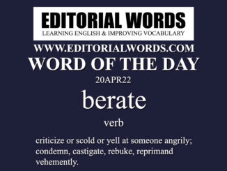 Word of the Day (berate)-20APR22