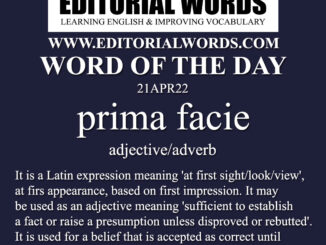 Word of the Day (prima facie)-21APR22