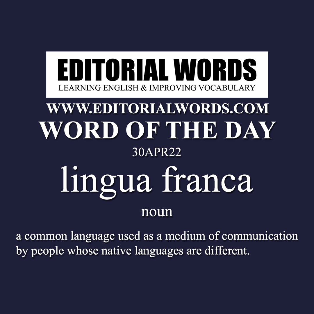 Word of the Day (lingua franca)-30APR22