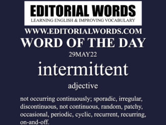 Word of the Day (intermittent)-29MAY22