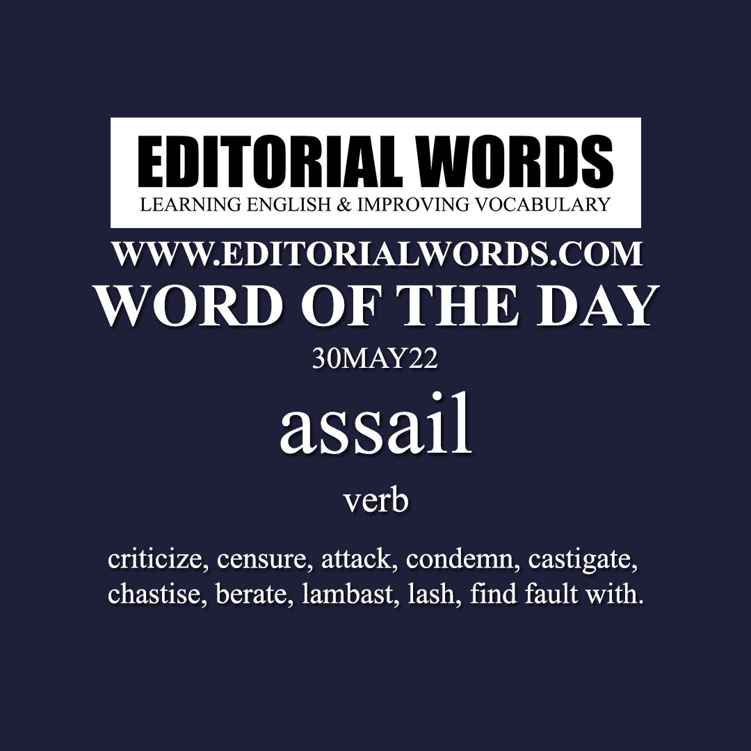 Word of the Day (assail)-30MAY22